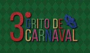 Participe do 3º Grito de Carnaval Aslemg