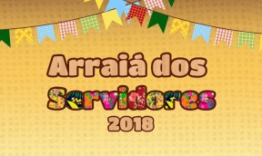 Arraiá dos servidores 2018