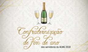 Confraternização dos Servidores da ALMG 2018
