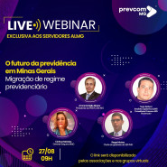 LIVE – WEBINAR – O futuro da previdência em Minas Gerais (27-08)
